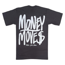 Load image into Gallery viewer, MDM TEE GREY/WHITE MONEY MOVE$
